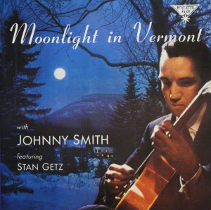 Johnny Smith - Moonlight in Vermont